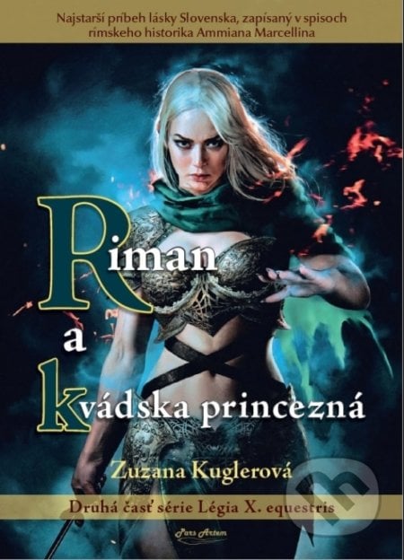 Riman a kvádska princezná - Zuzana Kuglerová, Pars Artem, 2022