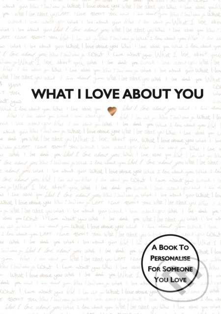 What I Love About You - Studio Press, Templar, 2018