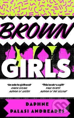 Kniha: Brown Girls (Daphne Palasi Andreades). HarperCollins, 2022
