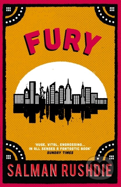 Fury - Salman Rushdie, Random House, 2008