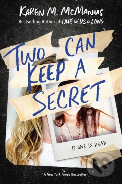 E-kniha: Two Can Keep a Secret (Karen M. McManus). Penguin Books, 2019