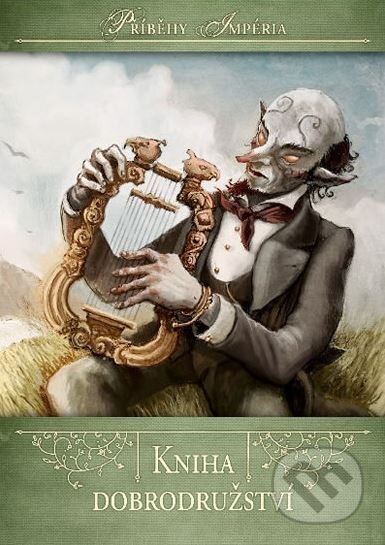 Kniha dobrodružství - Kryštof Ferenc, Jonáš Ferenc - kniha z kategorie Fantasy