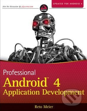 Professional Android 4 - Reto Meier, Wrox, 2012