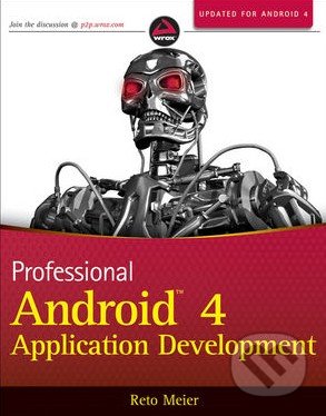 Professional Android 4 - Reto Meier, Wrox, 2012