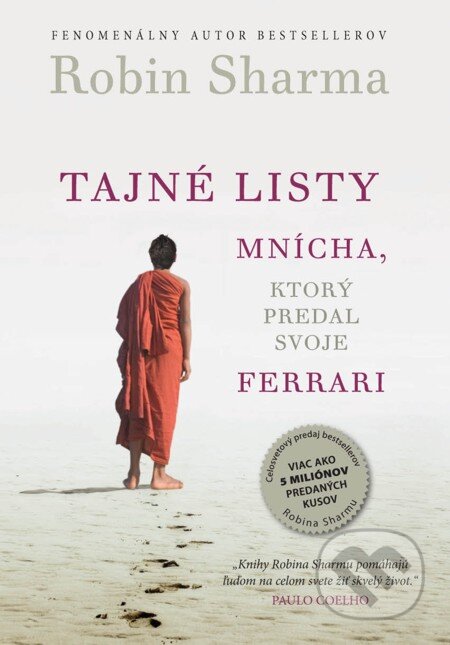Tajné listy mnícha, ktorý predal svoje ferrari - Robin Sharma, Eastone Books, 2012