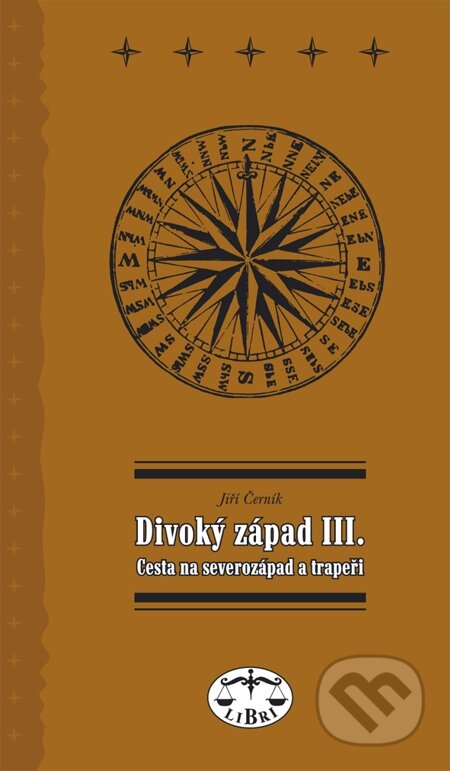 E-kniha: Divoký západ III. Cesta na severozápad (Jiří Černík)