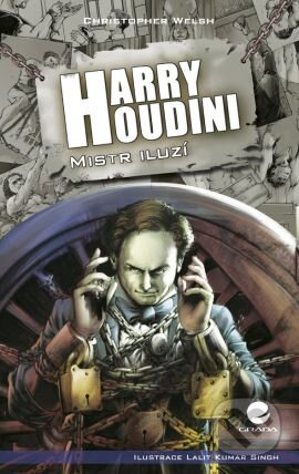 Harry Houdini - Christopher Welsh, Grada, 2011