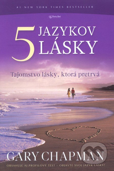 5 jazykov lásky - Gary Chapman, Porta Libri, 2012
