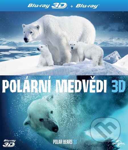 Polární medvědi 3D - Adam Ravetch, Sarah Robertson, Bonton Film, 2012