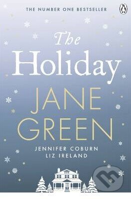 The Holiday - Jane Green, Penguin Books, 2012
