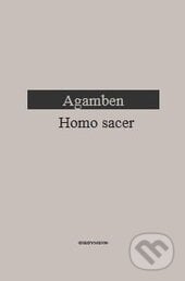 Homo sacer - G. Agamben, OIKOYMENH, 2012