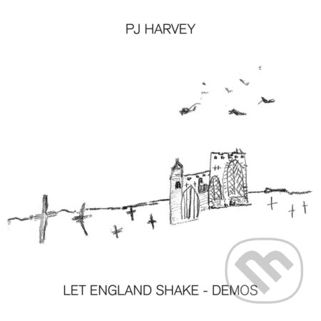 PJ Harvey: Let England Shake - Demos LP - PJ Harvey, Hudobné albumy, 2022