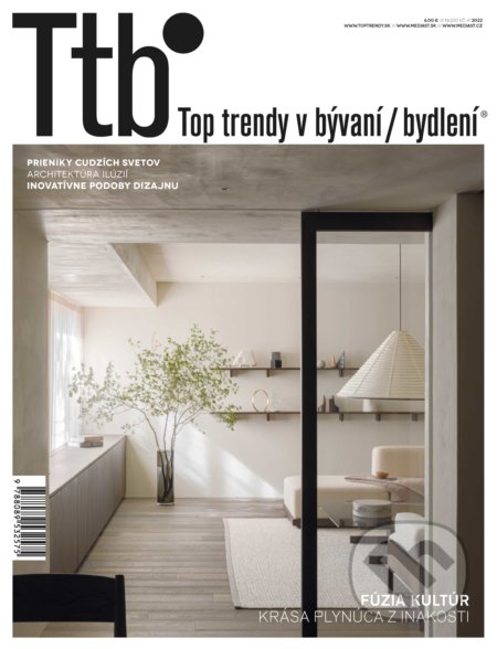 Top trendy v bývaní/bydlení 2022 (Fúzia kultúr)