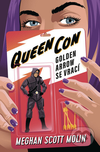 Queen Con (český jazyk) (Golden Arrow se vrací) - Molin Meghan Scott - kniha z kategorie Detektivky, thrillery a horory