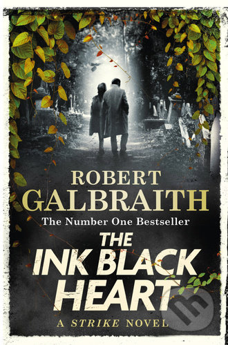 The Ink Black Heart - Robert Galbraith, Sphere, 2022