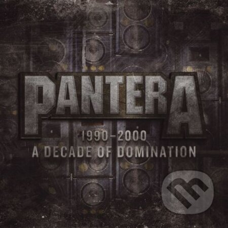 Pantera 1990-2000: A Decade Of Dominatio LP - Pantera, Hudobné albumy, 2022