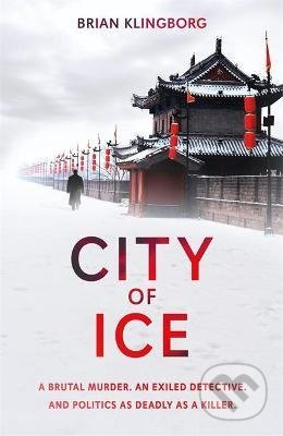 City of Ice - Brian Klingborg - kniha z kategorie Thrillery