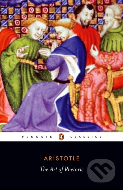 E-kniha: The Art of Rhetoric (Aristotle). Penguin Books, 2005