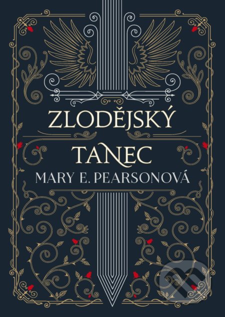 Zlodějský tanec - Mary E. Pearson, CooBoo CZ, 2022