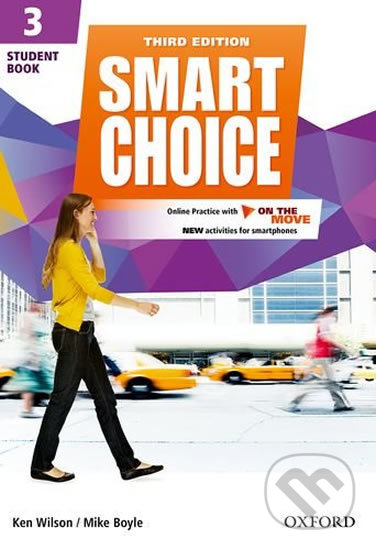 Smart Choice 3: Student´s Book with Online Practice Pack (3rd) - Ken Wilson, Oxford University Press, 2016
