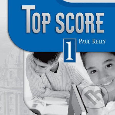 Top Score 1: Class Audio CDs /2/ - Paul Kelly - audiokniha z kategorie Jazykové učebnice a slovníky