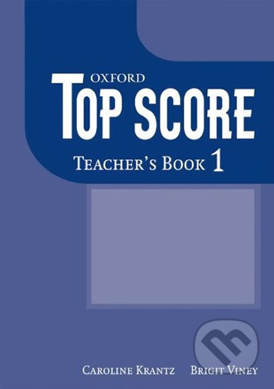 Top Score 1: Teacher´s Book - Caroline Krantz - kniha z kategorie Jazykové učebnice a slovníky