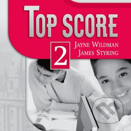 Top Score 2: Class Audio CDs /2/ - Jayne Wildman, Oxford University Press, 2007