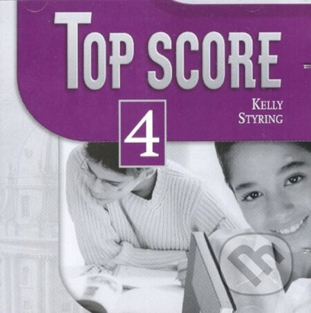 Top Score 4: Class Audio CDs /2/ - Paul Kelly - audiokniha z kategorie Jazykové učebnice a slovníky