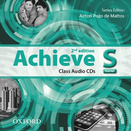Achieve Starter: Class Audio CDs /2/ am eng (2nd) - Airton Pozo de Mattos, Oxford University Press, 2015