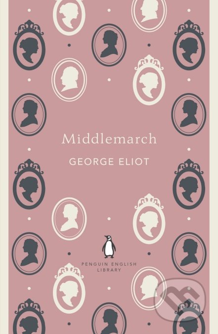 Middlemarch - George Eliot, Penguin Books, 2012