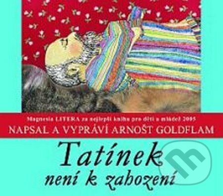 Tatínek není k zahození - CD - Arnošt Goldflam, Radioservis, 2012