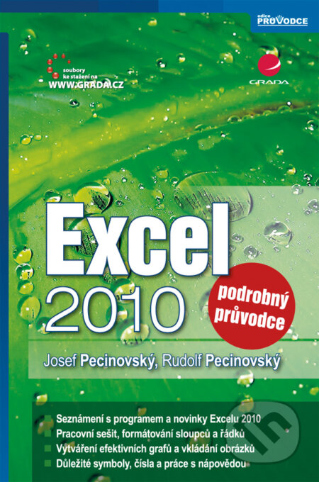 Excel 2010 - Josef Pecinovský, Rudolf Pecinovský, Grada, 2010