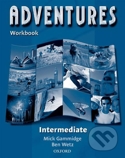 Adventures Intermediate: Workbook - Ben Wetz - kniha z kategorie Jazykové učebnice a slovníky