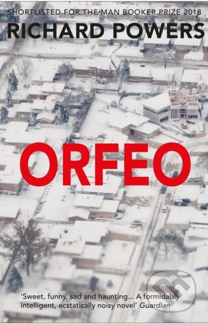 E-kniha: Orfeo (Richard Powers)