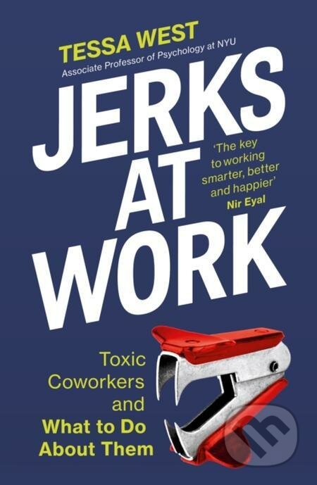 E-kniha: Jerks at Work (Tessa West). Ebury Publishing, 2022