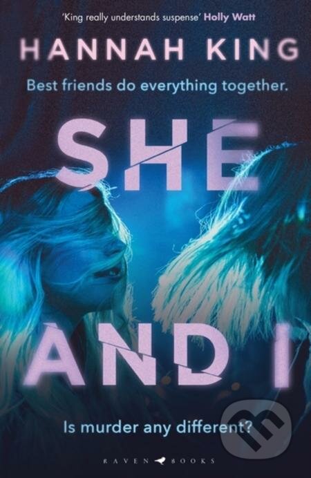 E-kniha: She and I (Hannah King)