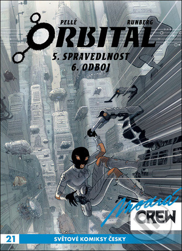 Modrá CREW 21 Orbital 5+6 - Sylvain Runberg, Serge Pellé (Ilustrátor) - kniha z kategorie Komiksy