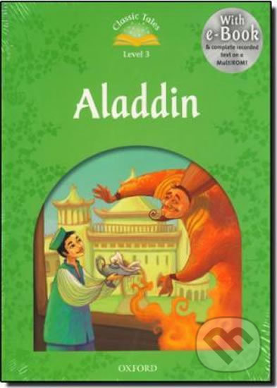 Aladdin + Audio CD Pack, 2nd (Classic Tales 3) - Sue Arengo - kniha z kategorie Beletrie pro děti