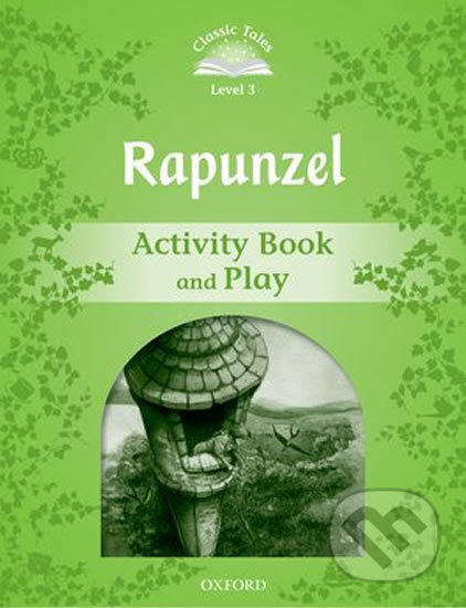 Rapunzel Activity Book and Play (2nd) - Sue Arengo, Oxford University Press