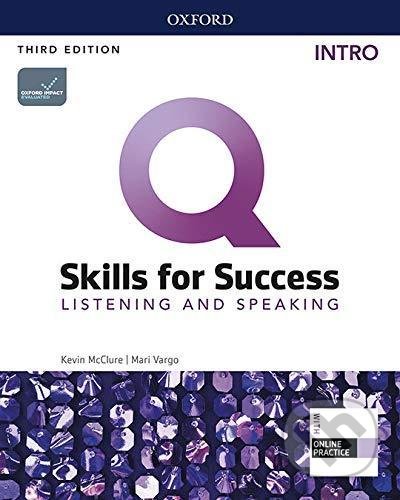 Q: Skills for Success: Listening and Speaking Intro - Student´s Book with iQ Online Practice, 3rd - Kevin McClure, Oxford University Press, 2020