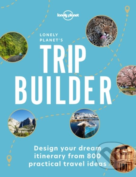 Lonely Planet&#039;s Trip Builder 1, Lonely Planet, 2021