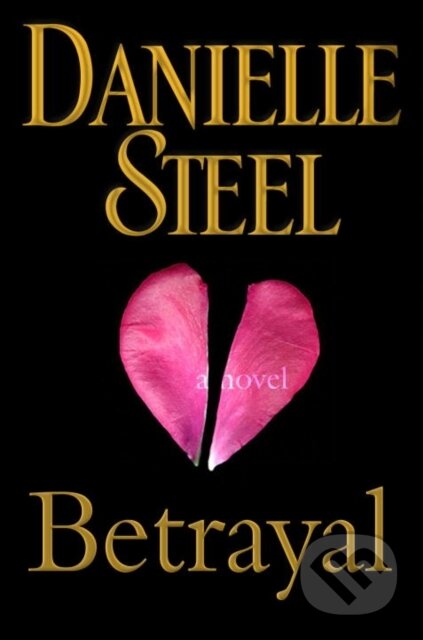 E-kniha: Betrayal (Danielle Steel). Random House, 2012