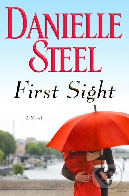 E-kniha: First Sight (Danielle Steel). Random House, 2013