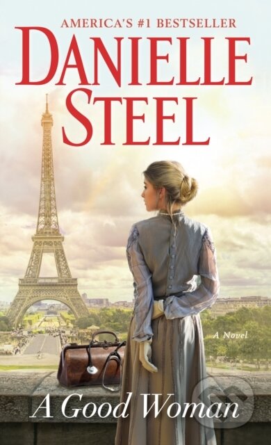 E-kniha: A Good Woman (Danielle Steel). Random House, 2009