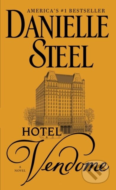 E-kniha: Hotel Vendome (Danielle Steel). Random House, 2011