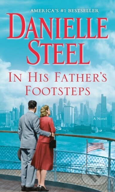 E-kniha: In His Father's Footsteps (Danielle Steel). Random House, 2018