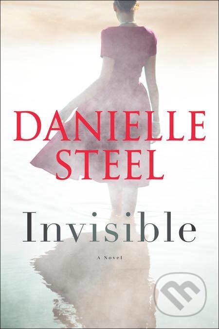 E-kniha: Invisible (Danielle Steel). Random House, 2022