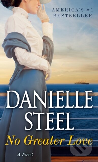 E-kniha: No Greater Love (Danielle Steel)