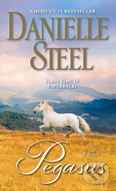 E-kniha: Pegasus (Danielle Steel). Random House, 2014