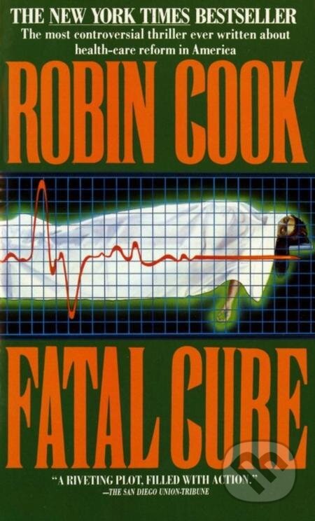 E-kniha: Fatal Cure (Robin Cook). Penguin Books, 1995